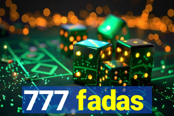 777 fadas